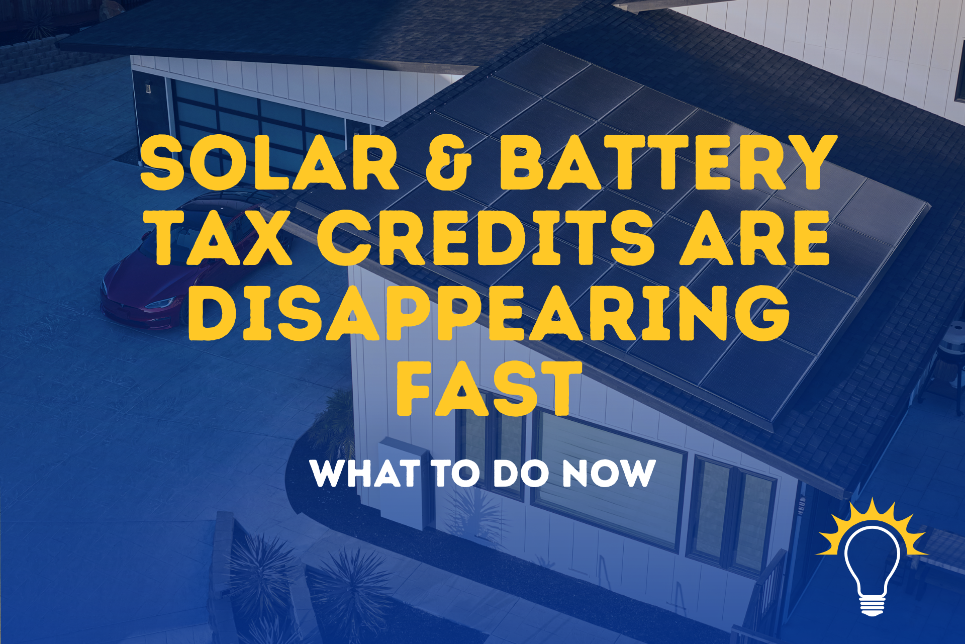 Solar Credits Are Ending & What To Do About It
